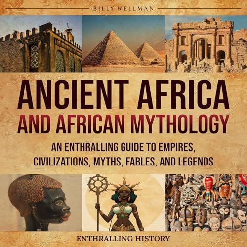 Cover of Ancient Africa and African Mythology