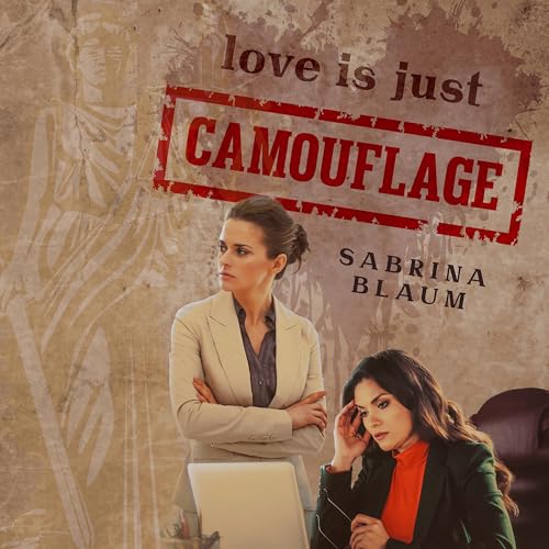 Cover of Love Is Just Camouflage