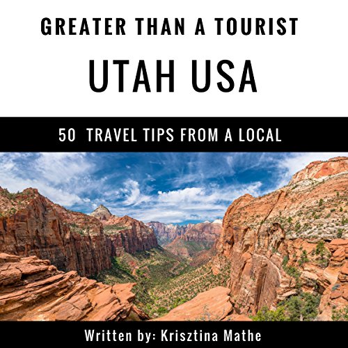 Cover of Greater Than a Tourist: Utah, USA