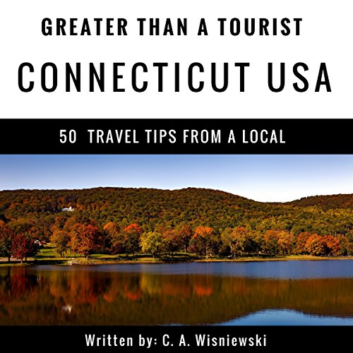 Cover of Greater Than a Tourist: Connecticut, USA