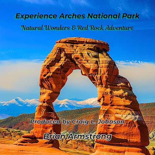 Cover of Experience Arches National Park
