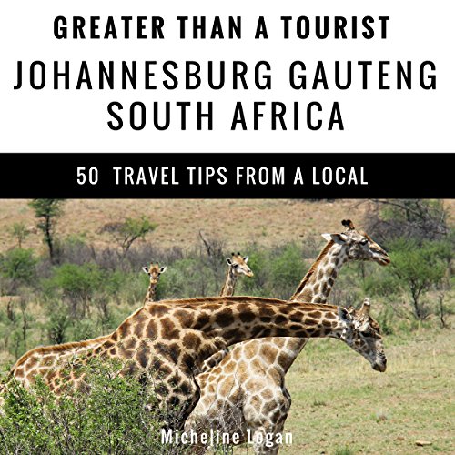 Cover of Greater Than a Tourist: Johannesburg, Gauteng, South Africa