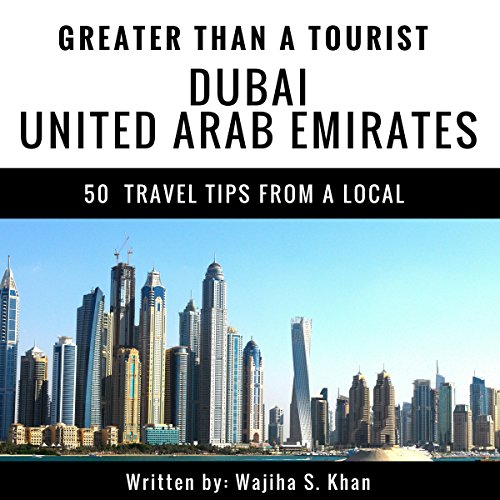 Cover of Greater Than a Tourist: Dubai, United Arab Emirates