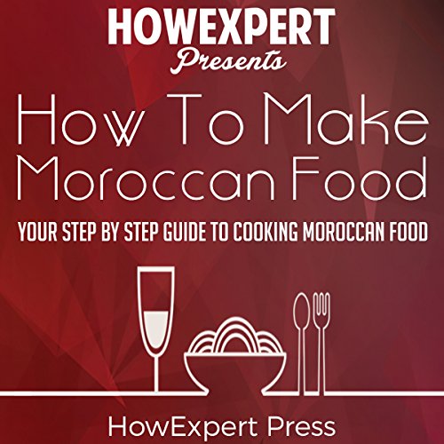 Cover of How to Make Moroccan Food