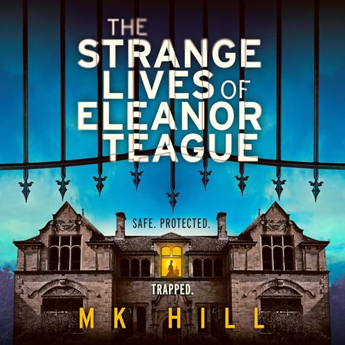 Cover of The Strange Lives of Eleanor Teague