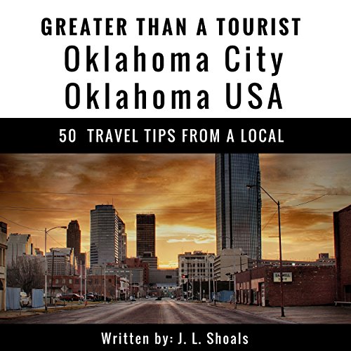 Cover of Greater Than a Tourist: Oklahoma City, Oklahoma, USA