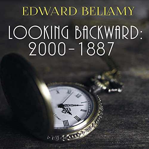 Cover of Looking Backward: 2000-1887