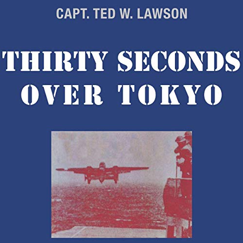 Cover of Thirty Seconds over Tokyo