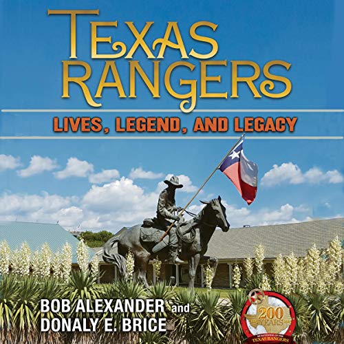 Cover of Texas Rangers: Lives, Legend, and Legacy