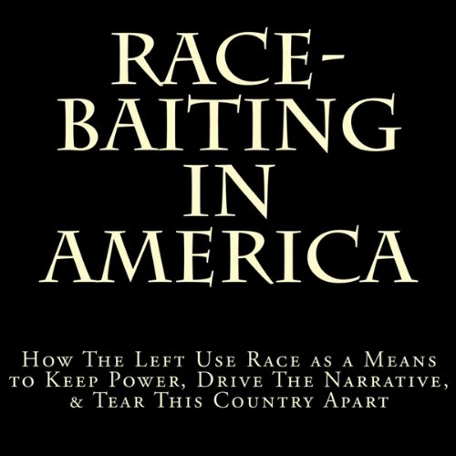 Cover of Race-Baiting in America
