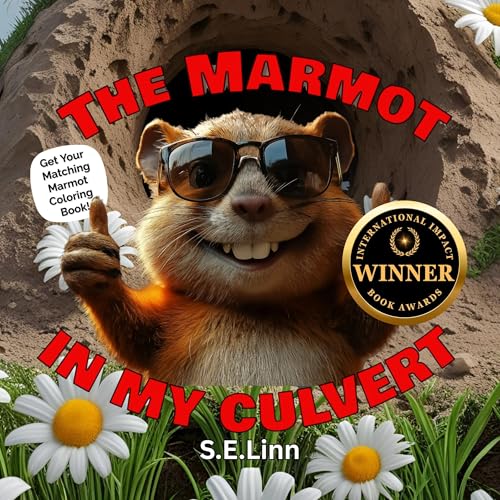 Cover of The Marmot in My Culvert
