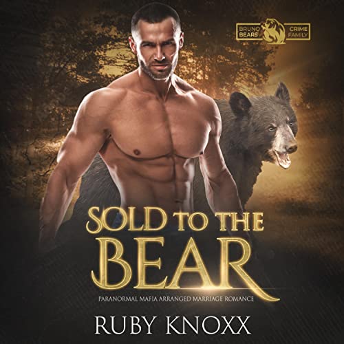 Cover of Sold to the Bear