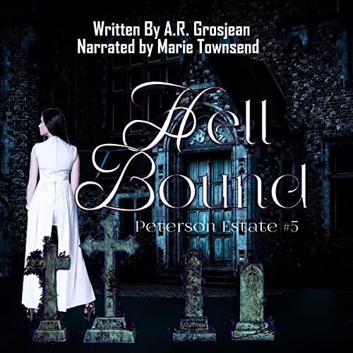 Cover of Peterson Estate 5: Hell Bound