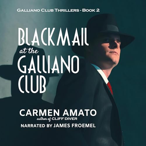 Cover of Blackmail at the Galliano Club