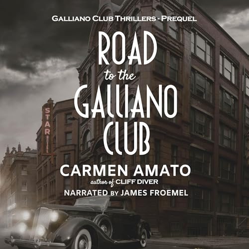 Cover of Road to the Galliano Club