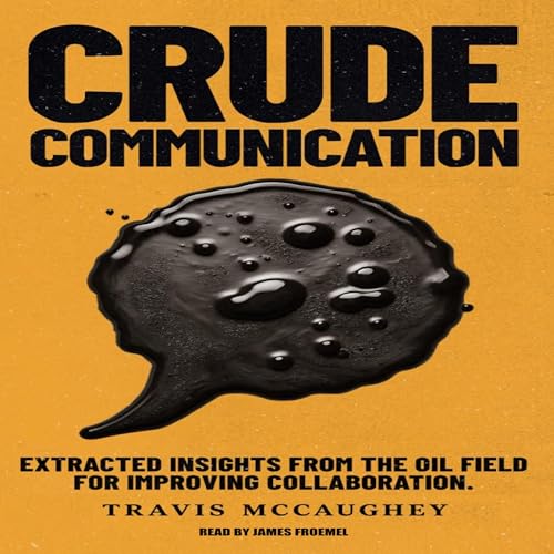 Cover of Crude Communication