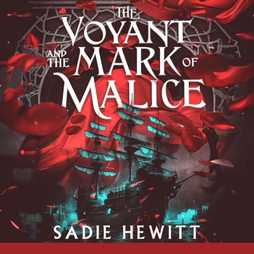 Cover of The Voyant and the Mark of Malice