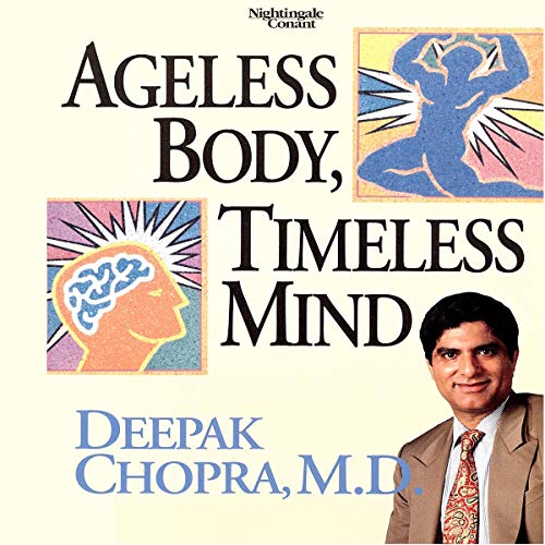 Cover of Ageless Body, Timeless Mind