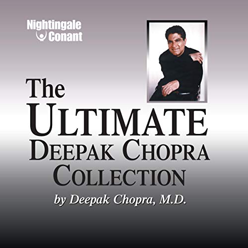 Cover of The Ultimate Deepak Chopra Collection