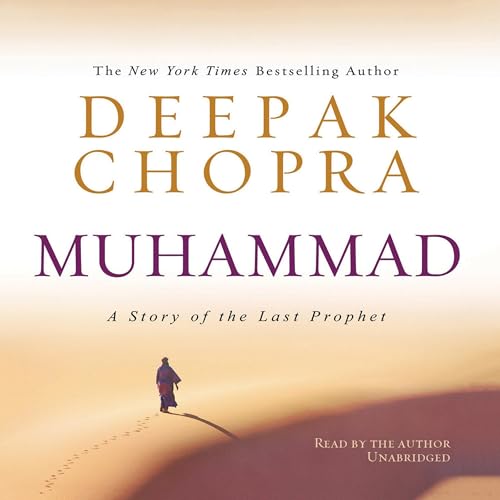 Cover of Muhammad: A Story of the Last Prophet