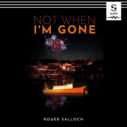 Cover of Not When I'm Gone