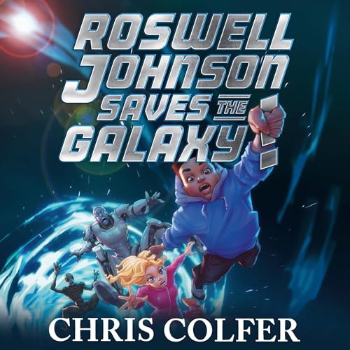 Cover of Roswell Johnson Saves the Galaxy!