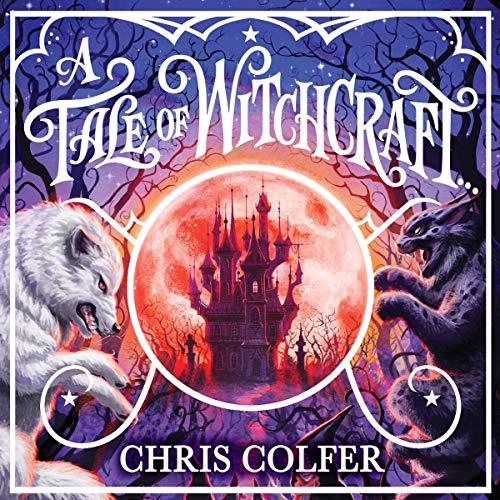 Cover of A Tale of Magic: A Tale of Witchcraft