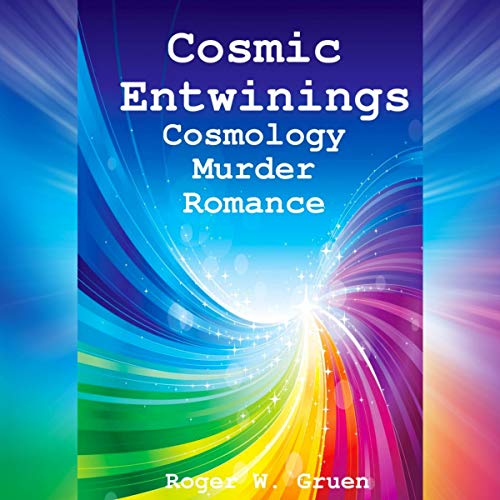 Cover of Cosmic Entwinings