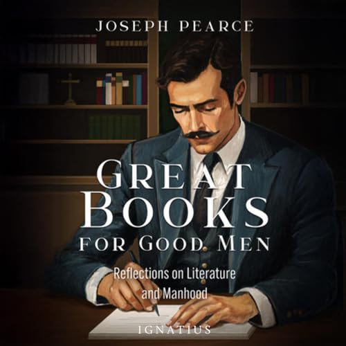 Cover of Great Books for Good Men