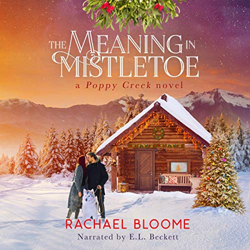 Cover of The Meaning in Mistletoe