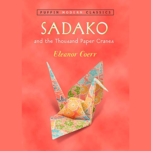 Cover of Sadako and the Thousand Paper Cranes (Puffin Modern Classics)