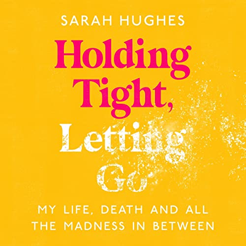 Cover of Holding Tight, Letting Go