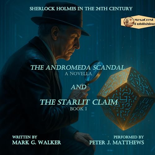 Cover of The Andromeda Scandal & The Starlit Claim