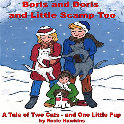 Cover of Boris and Doris and Little Scamp Too