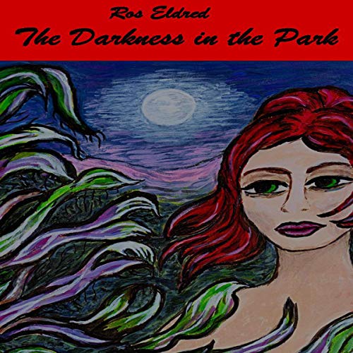 Cover of The Darkness in the Park