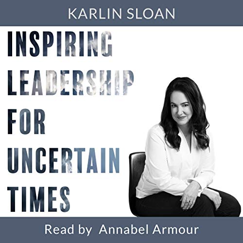 Cover of Inspiring Leadership for Uncertain Times