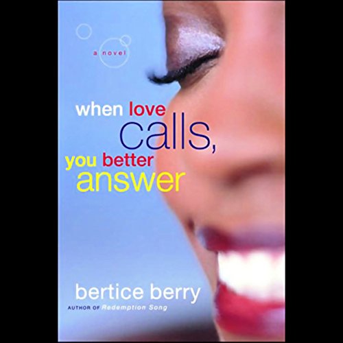 Cover of When Love Calls, You Better Answer