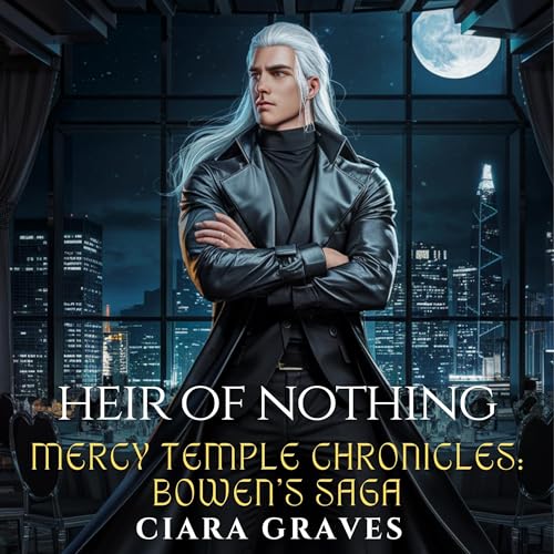 Cover of Heir of Nothing: Bowen's Saga