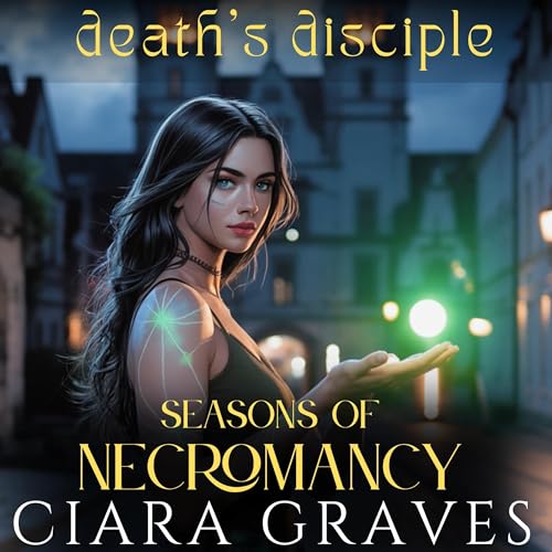 Cover of Death's Disciple: Academy of Magics