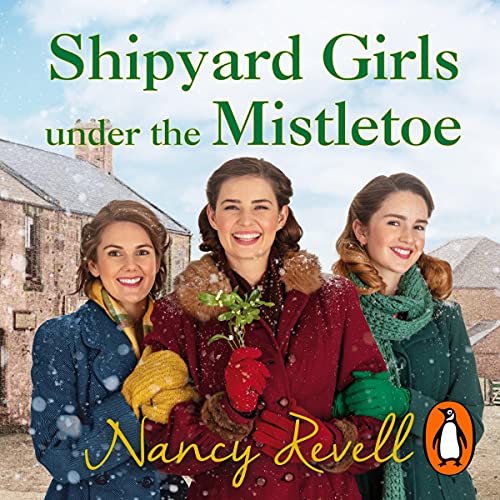 Cover of Shipyard Girls Under the Mistletoe