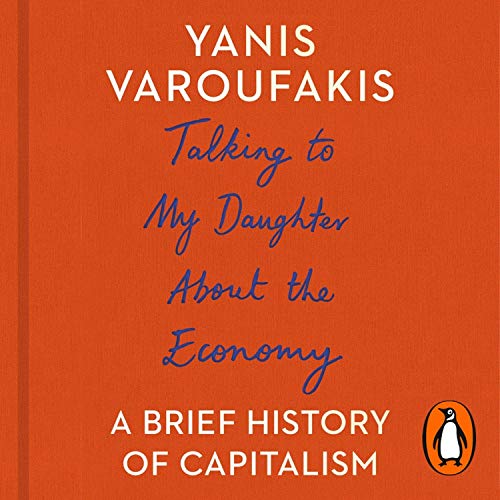 Cover of Talking to My Daughter About the Economy