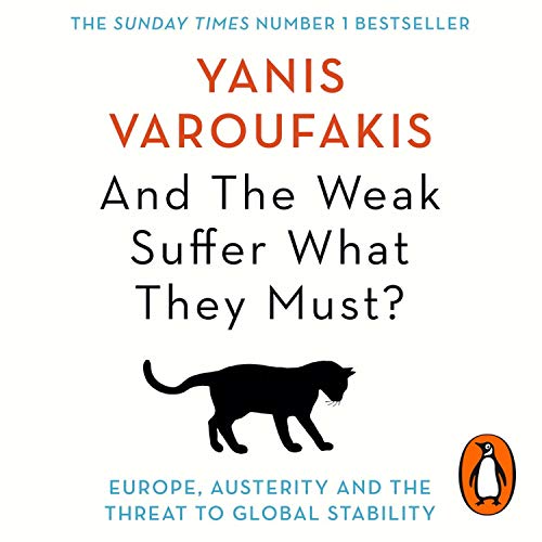 Cover of And the Weak Suffer What They Must?