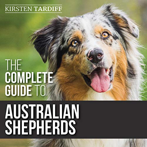 Cover of The Complete Guide to Australian Shepherds