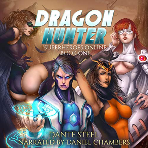 Cover of Dragon Hunter (A Superhero Light Gamelit Adventure)
