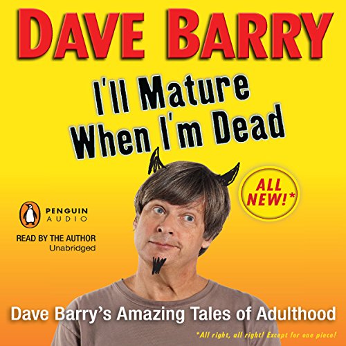 Cover of I'll Mature When I'm Dead