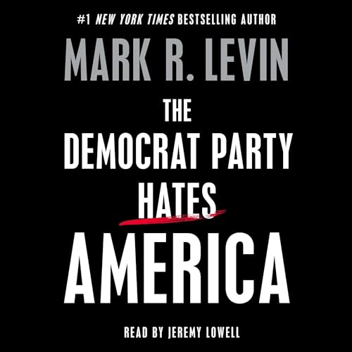 Cover of The Democrat Party Hates America