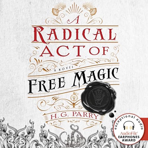 Cover of A Radical Act of Free Magic