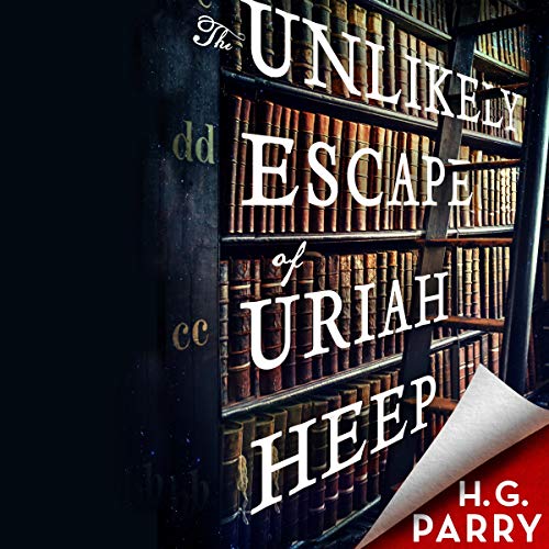 Cover of The Unlikely Escape of Uriah Heep