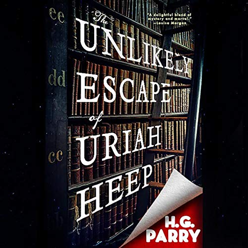 Cover of The Unlikely Escape of Uriah Heep