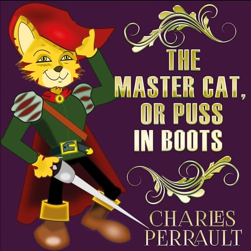 Cover of The Master Cat, Or Puss In Boots